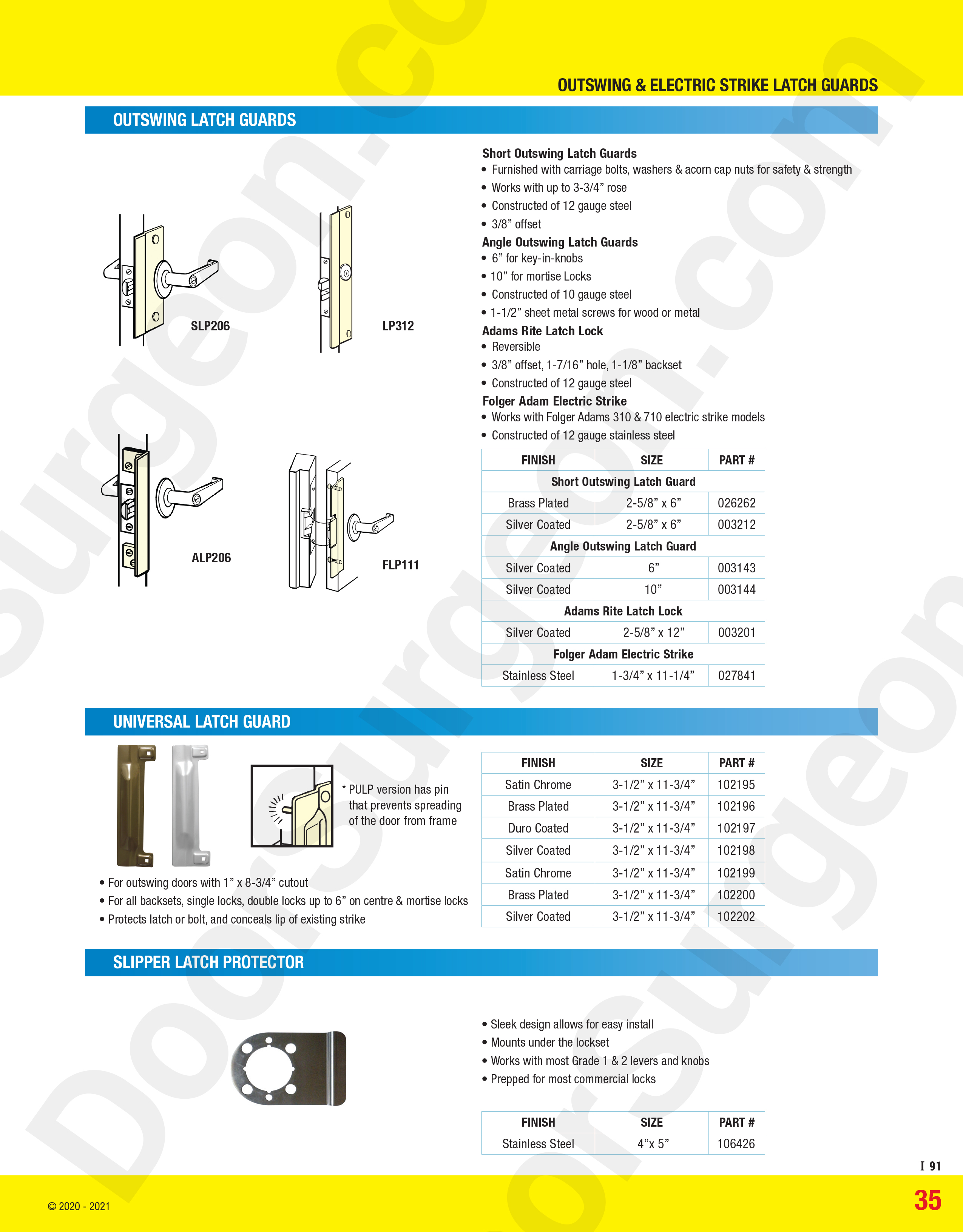 Outswing latch guards, universal latch guard and slipper latch protector